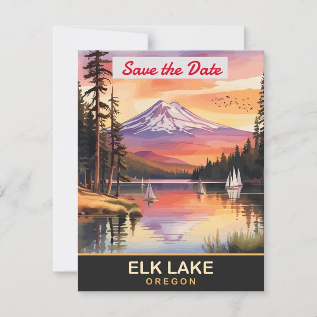Elk Lake, Oregon, Save The Date (Vorderseite)