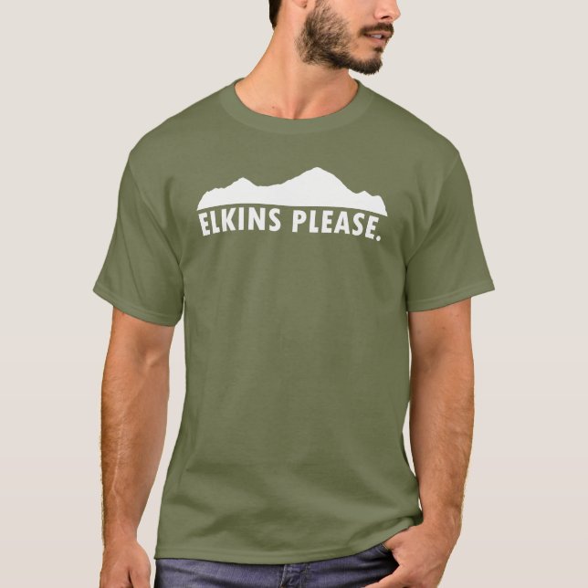 Elkins West Virginia Bitte T-Shirt (Vorderseite)