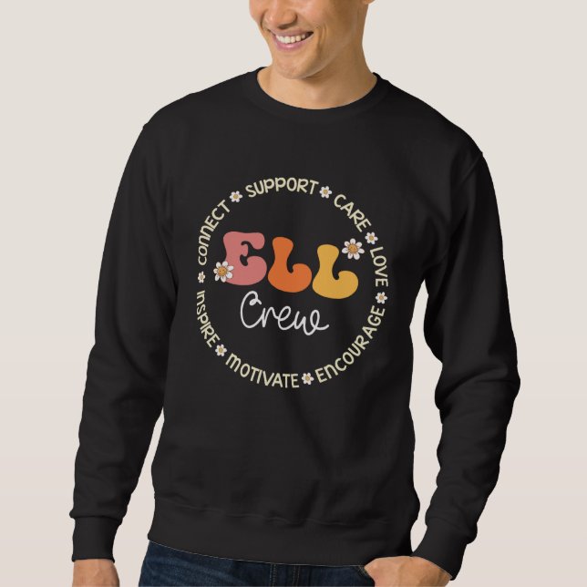 ELL Crew Appreciation Week Back to School Sweatshirt (Vorderseite)