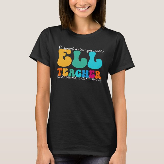 ELL Teacher Appreciation Week Back to School T-Shirt (Vorderseite)