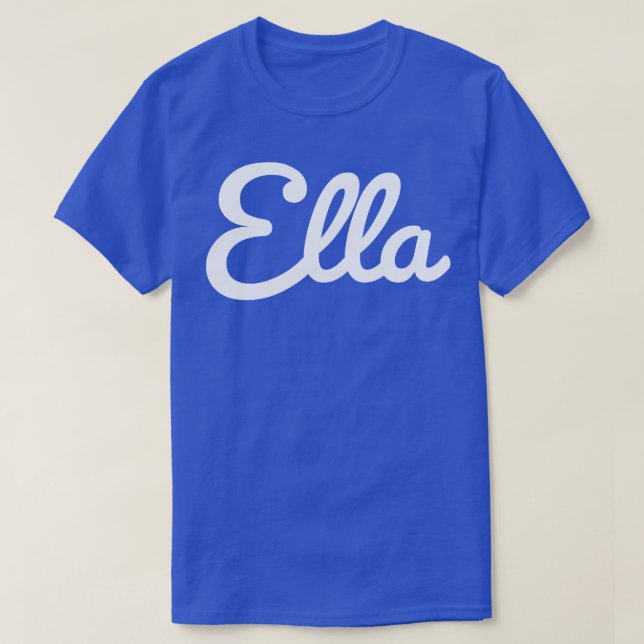 Ella Typografie White Cursive Script T-Shirt (Design vorne)