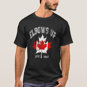 Ellbogen hoch Kanada Est 1867 Stolz Kanadier Stark T-Shirt