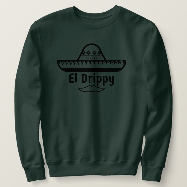 Elleki El Drippy (Schwarzer Schriftart) Sweatshirt (Design vorne)