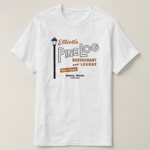 Elliott's Pine Log Restaurant, Skokie, IL. 1939-88 T-Shirt