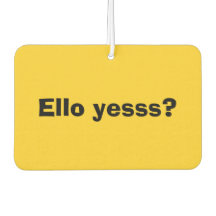 Ello Yesss Funny Zitat mit schwarzem Text