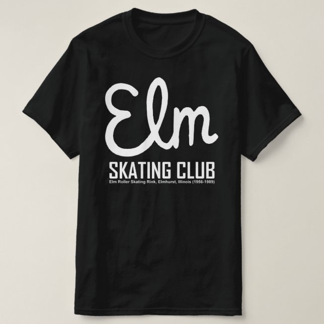 Elm Skaten Club, Elmhurst, Illinois (dunkle Farben T-Shirt (Design vorne)