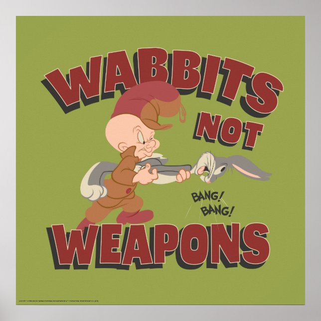 ELMER FUDD™ & BUGS BUNNY™ "Wabbits Not Waffen" Poster (Vorne)