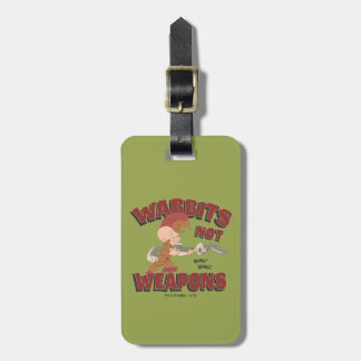 ELMER FUDD™ & BUGS BUNNY™ "Wabbits Not Weapons" Gepäckanhänger