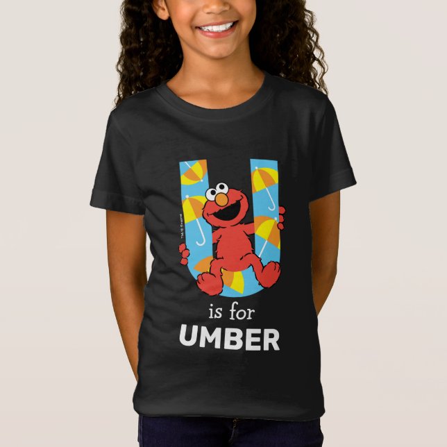 Elmo Alphabet | U Umbrella T-Shirt (Vorderseite)