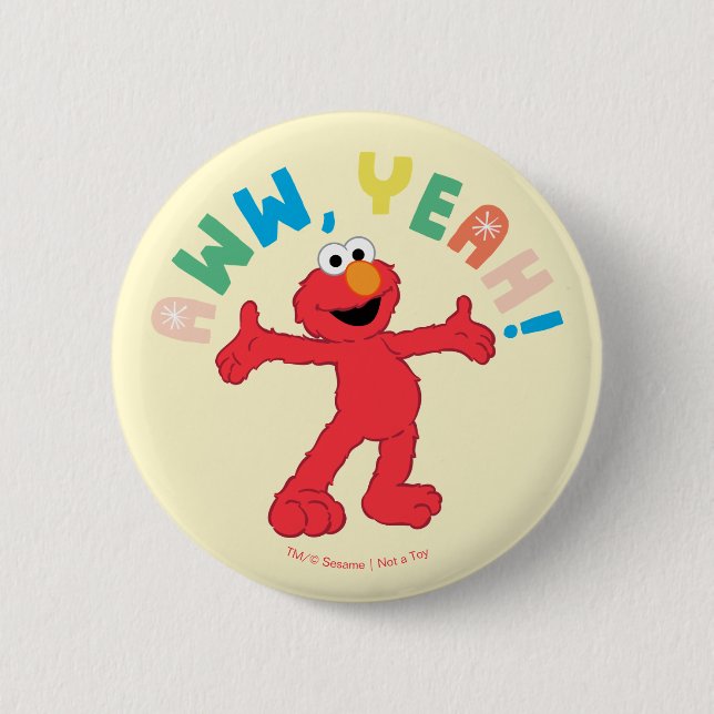 Elmo | Aww, Yeah! Button (Vorderseite)