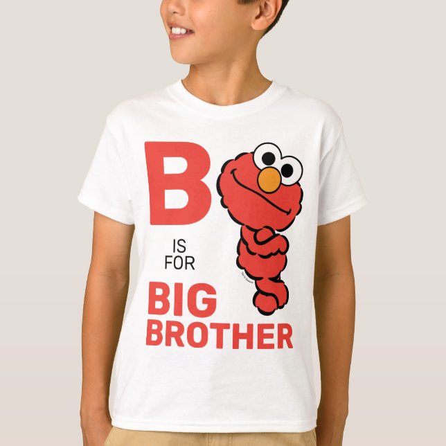 Elmo | B ist für Big Brother T-Shirt (Vorderseite)
