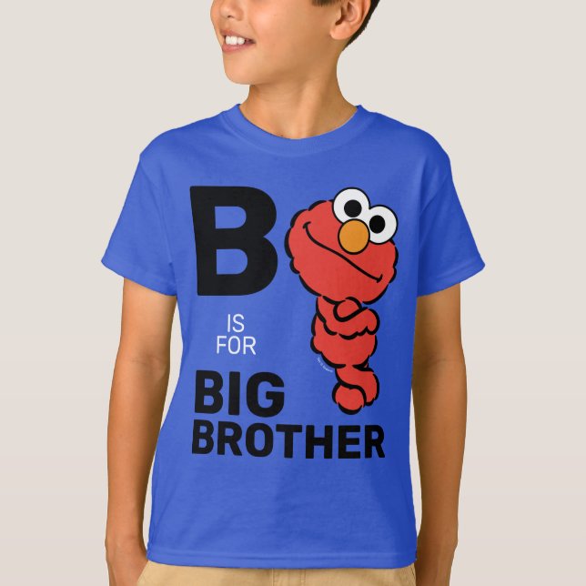 Elmo | B ist für Big Brother T-Shirt (Vorderseite)