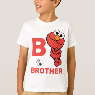 Elmo B ist für Brother T-Shirt