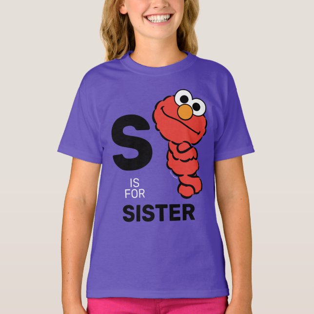 Elmo | S ist für Sister T-Shirt (Vorderseite)