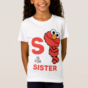 Elmo S ist für Sister T-Shirt