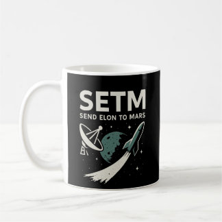 Elon an Mars senden SETI Parody-Logo-Tasse Kaffeetasse