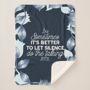 Eloquent Silence Zitat Kunst für Serendekor Sherpadecke