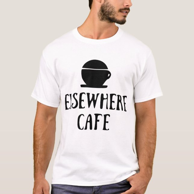 Elsewhere Cafe V1 Helles Design T-Shirt (Vorderseite)