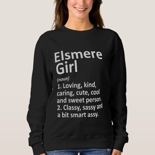 Elsmere Girl De Delaware Funny City Zuhause Roots Sweatshirt (Vorderseite)