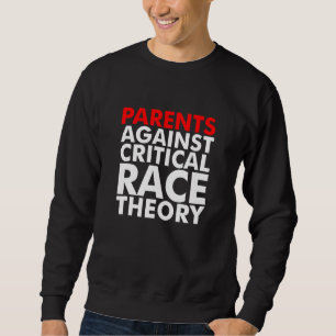 Eltern gegen CRT Sweatshirt
