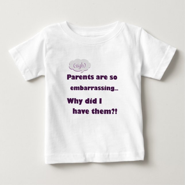 "Eltern sind so peinlich" Baby T-shirt (Vorderseite)