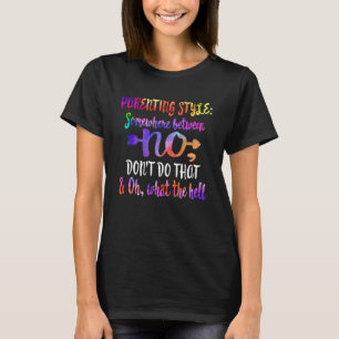 Elternstil tut nicht, was die Hölle Mütter tun T-Shirt