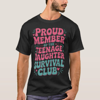 Elternteil Erziehung Mitglied Der nage Tochter T-Shirt