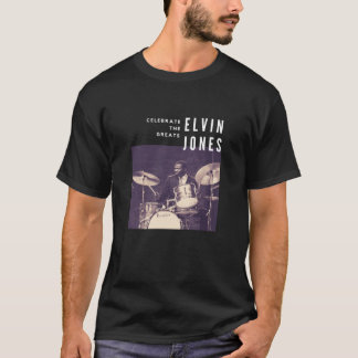 Elvin Jones Great Jazz Drummer Musician T-Shirt