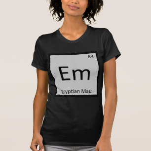 Em - Ägyptischer Mau Cat Chemistry Periodic Table T-Shirt