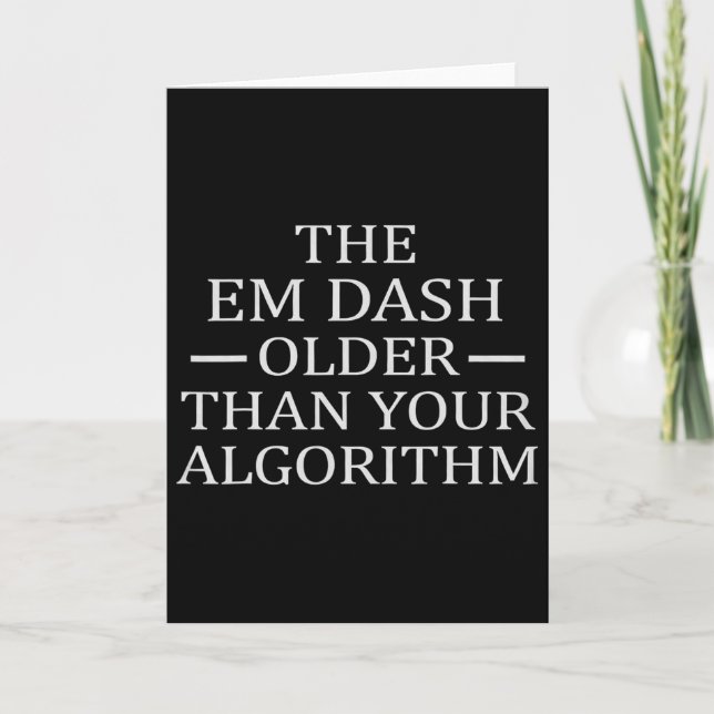 Em Dash älter als AI-Algorithmus für englische Sch Karte (Vorderseite)