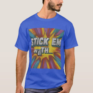 "Em mit dem." in mehrfarbiger Farbe: T-Shirt