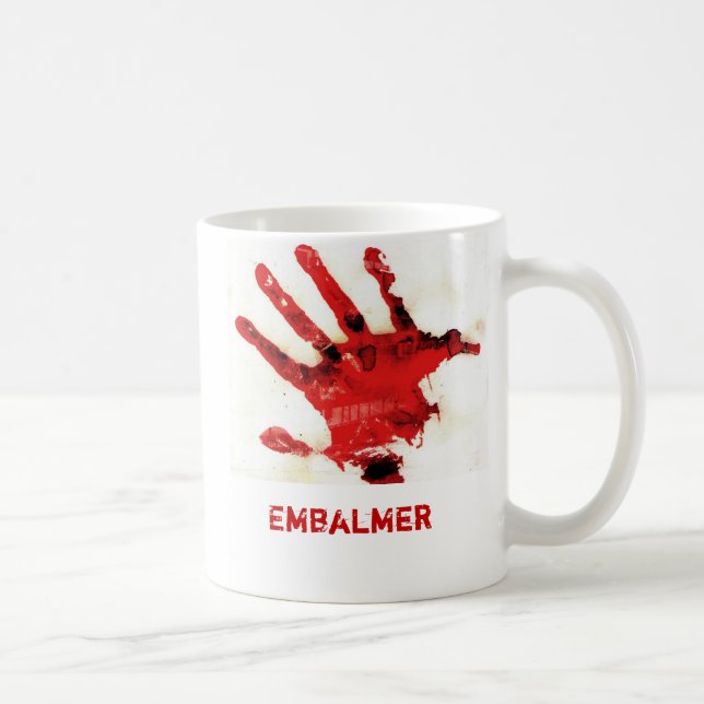 Embalmer-blutige Handdruck-Tasse Kaffeetasse (Rechts)
