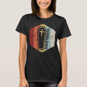 Embalmer-Praxis, das Embalming zu akzeptieren T-Shirt
