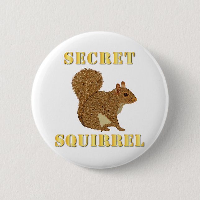 Emblem - Geheimes Eichhörnchen mit Text Button (Vorderseite)