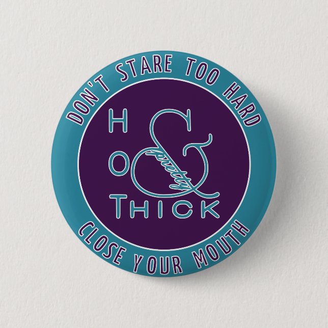 Emblem Hot Dick und Hübsch nicht zu hart starren Button (Vorderseite)