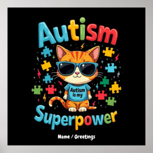 Embrace Cat Lover Autismus ist mein Super-Power Poster