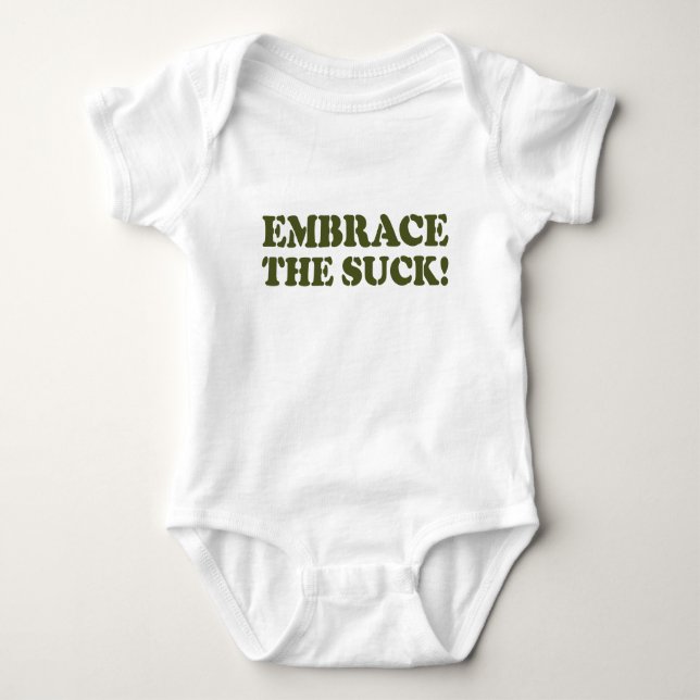 EMBRACE DEN SIND ZUM KOTZEN! BABY STRAMPLER (Vorderseite)