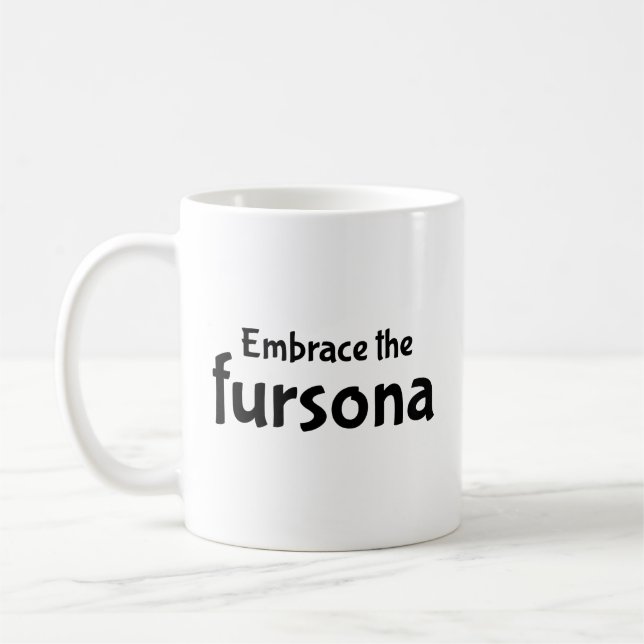 Embrace die Kaffee-Tasse Fursona Kaffeetasse (Links)
