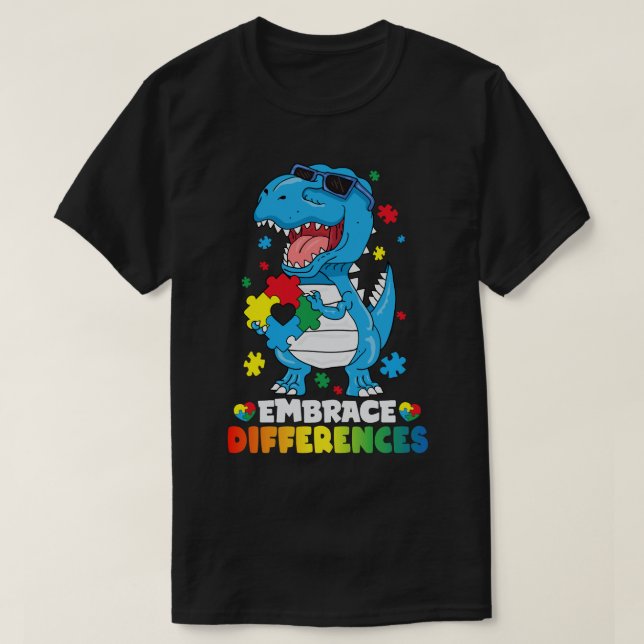 Embrace Differenzen T Rex Dinosaur Autismus Awaren T-Shirt (Design vorne)