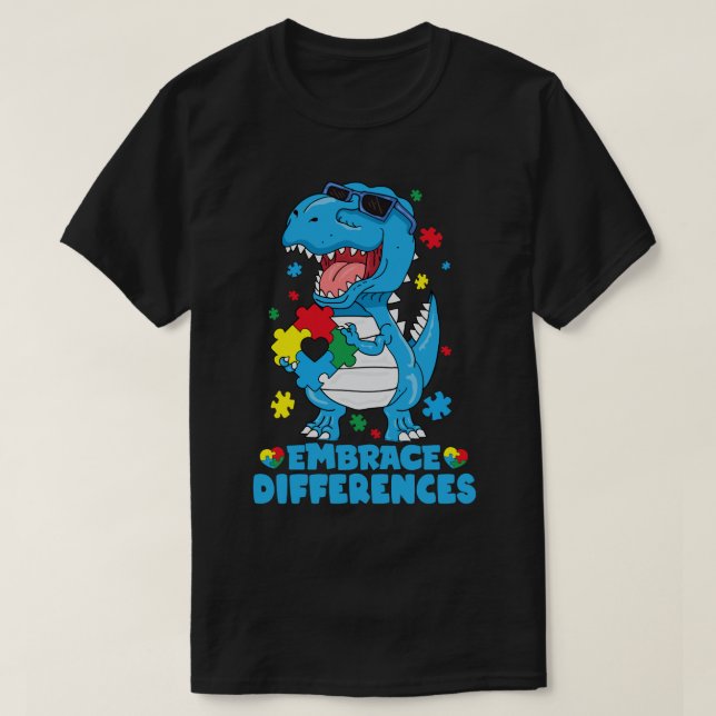 Embrace Differenzen T Rex Dinosaur Autismus Awaren T-Shirt (Design vorne)