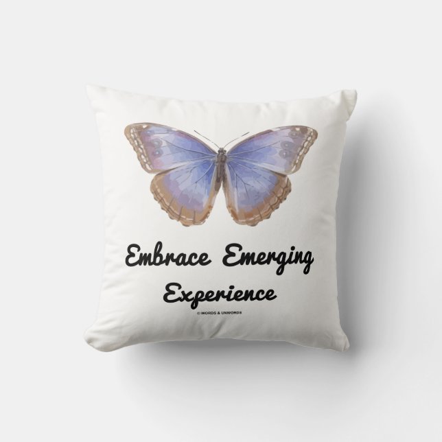 Embrace Emerging Experience Butterfly Kissen (Vorderseite)