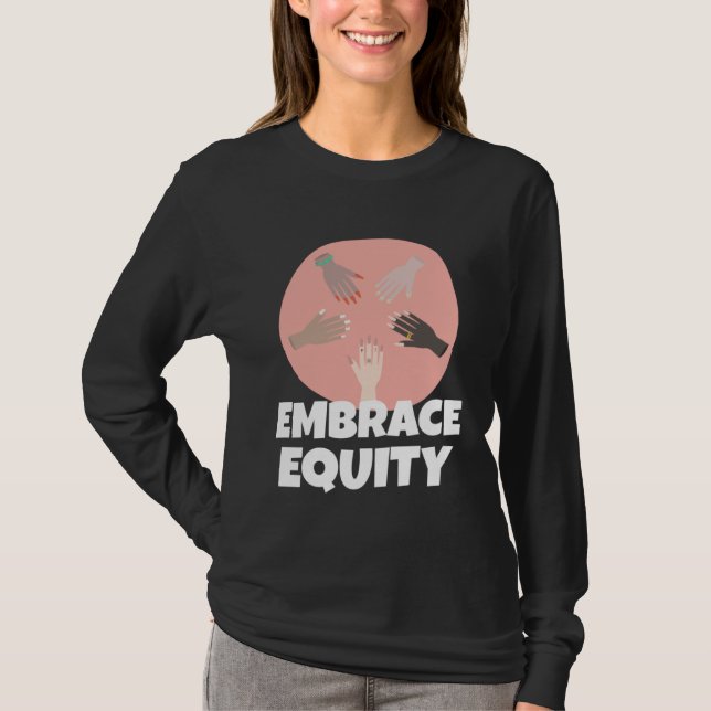 Embrace Equity Happy International Women s Day Cha T-Shirt (Vorderseite)
