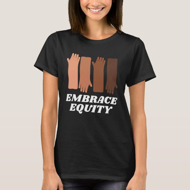 Embrace Equity Happy International Women s Day Cha T-Shirt (Vorderseite)