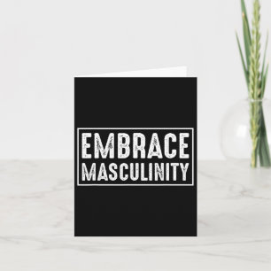 Embrace Masculinity Men Gym Karte