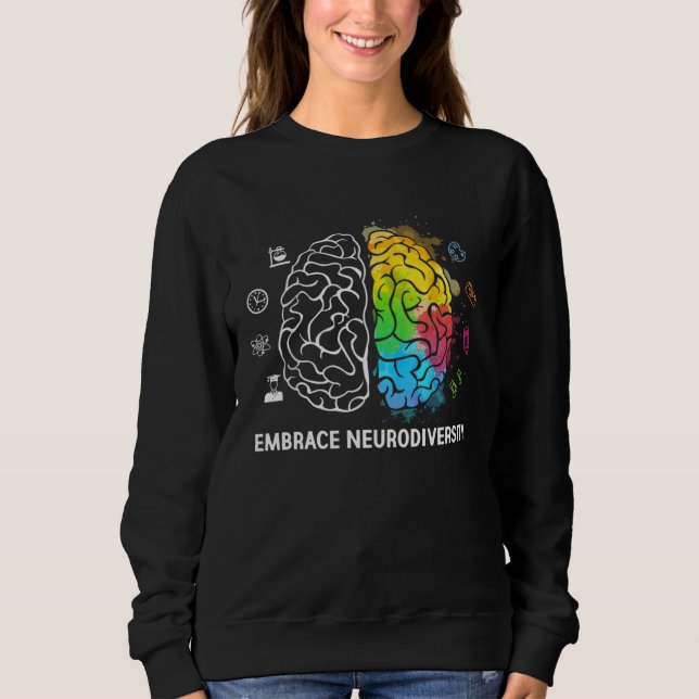 Embrace Neurodiversity Autism Awareness ASD Men Wo Sweatshirt (Vorderseite)