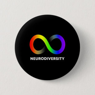 Embrace Neurodiversity-Autismus Adhd Asd Infinity  Button