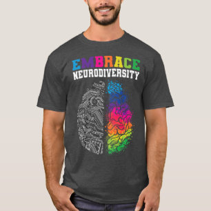 Embrace Neurodiversity Autismus ADHD ASD Rainbow B T-Shirt