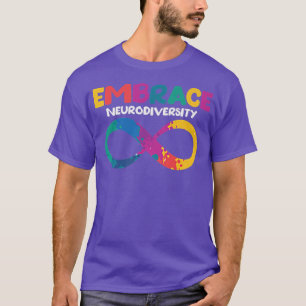 Embrace Neurodiversity Autismus ADHD ASD Rainbow B T-Shirt