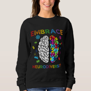 Embrace Neurodiversity Autismus Bewusstsein Asse M Sweatshirt