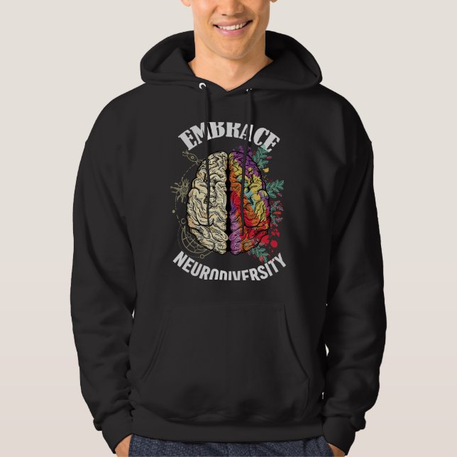 Embrace Neurodiversity Brain Neurological Conditio Hoodie (Vorderseite)